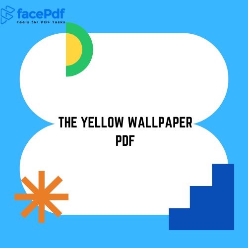 The Yellow Wallpaper pdf